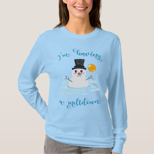 T-shirt Je suis en train de faire fondre les femmes