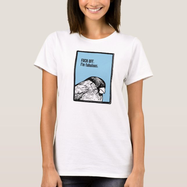 T-shirt Je suis fabuleux.  (Oui.  Oui, vous êtes.) (Devant)