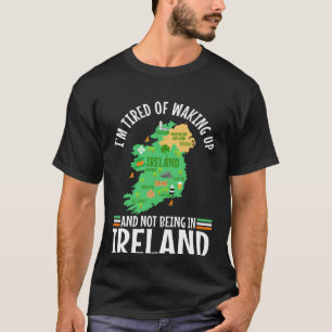T-shirt Je suis fatigué de me réveiller et de ne pas être