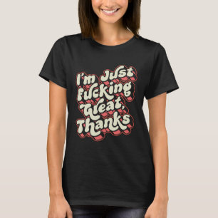 T-shirt Je suis Fcking grand Merci Sarcastic Joke Retro Gr