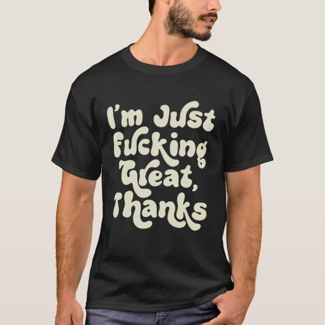 T-shirt Je suis Fcking grand Merci Sarcastic Joke Retro Gr (Devant)