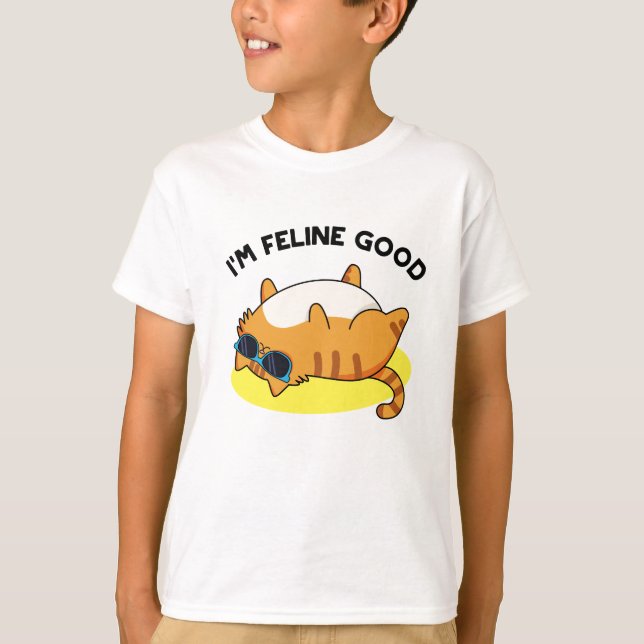 T-shirt Je suis Feline Good Funny Fat Pun (Devant)