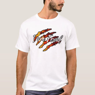 T-shirt Je suis Feral Je ne me touche pas I Funny Sign T-S