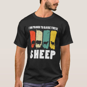 T-shirt Je suis fier d'élever ces animaux d'élevage de mou