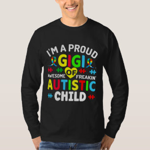 T-shirt Je Suis Fier Gigi De Guerriers Autistes Autistes E