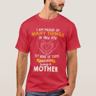 T-shirt Je Suis Fière D'Être Une Mère Amis