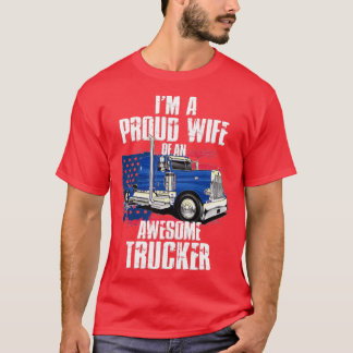 T-shirt Je suis fière épouse d'un camionneur génial