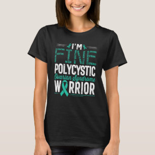 T-shirt Je suis fin Polykystique Ovaire du syndrome guerri