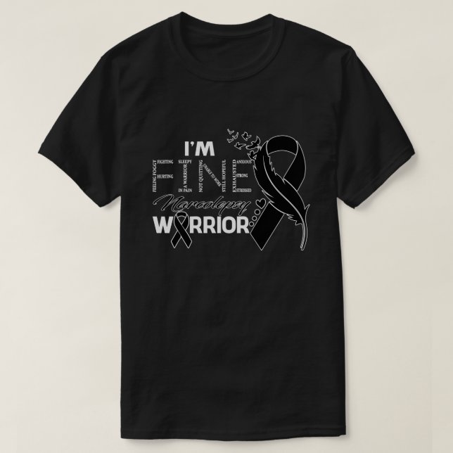 T-shirt Je suis fine Narcolepsie Guerrier de sensibilisati (Design devant)