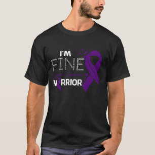 T-shirt Je suis Fine Sjorgren's Syndrome Warrior Awareness
