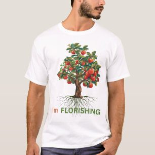 T-shirt Je suis florissant – Arbre Inspirationnel à Croiss