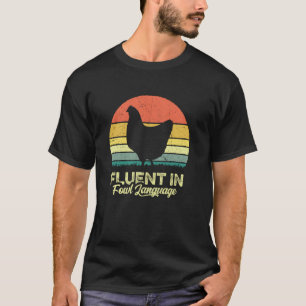 T-shirt Je suis fluide en langage vulgaire de poulet drôle