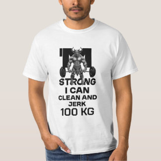 T-shirt Je suis fort - je peux nettoyer et Jerk