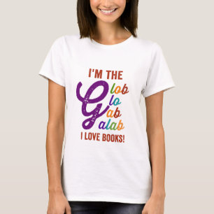 T-shirt je suis glo gab galab glab j'adore les livres