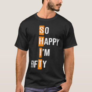 T-shirt Je suis heureux d'avoir 50 ans 1969
