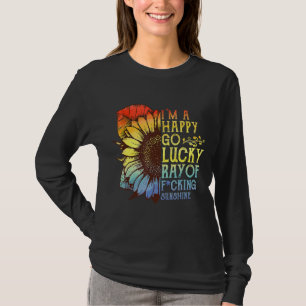 T-shirt Je suis heureux Go Lucky Ray Of Sunshine Sunflower