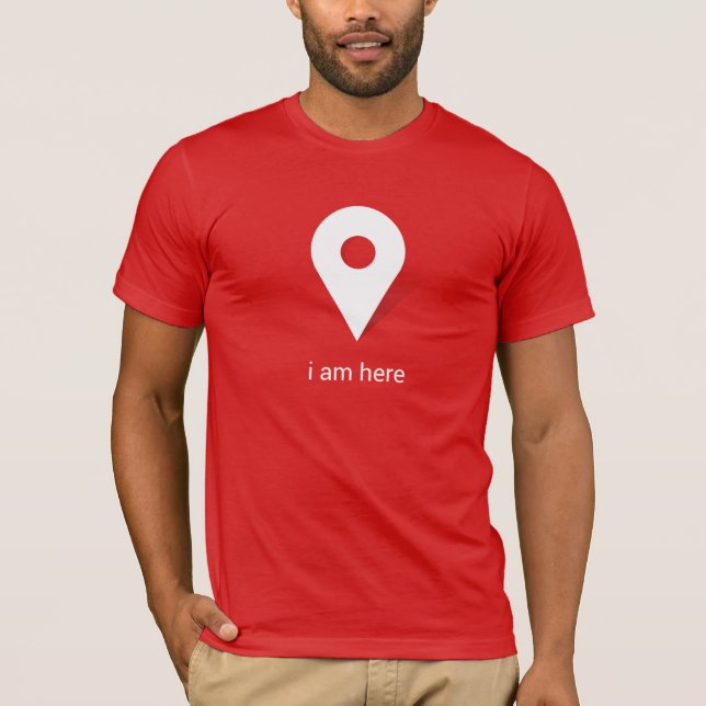 T-shirt Je suis ici (Devant)