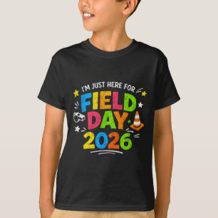 T-shirt Je suis ici pour la journée de terrain 2026 drôle