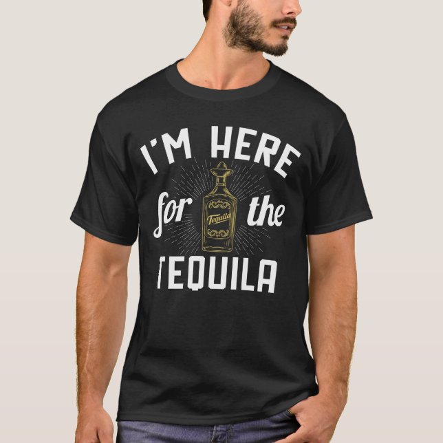 T-shirt Je suis ici pour la tequila Cinco De Drinko (Devant)