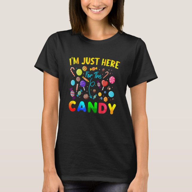 T-shirt Je suis juste ici pour la fête de bonbons d'Hallow (Devant)