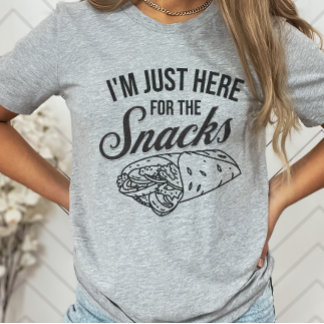 T-shirt Je suis juste ici pour la fête des snacks