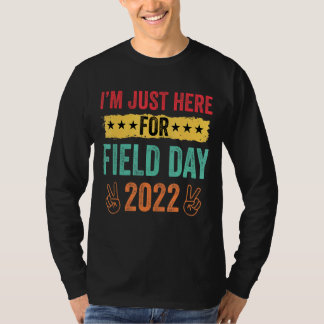 T-shirt Je suis juste ici pour la Journée du Champ 2022 Re