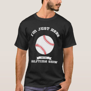 T-shirt Je suis juste ici pour le spectacle de football am