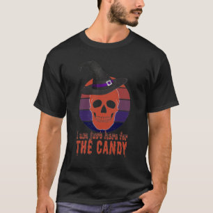 T-shirt Je suis juste ici pour les bonbons. Conception dép