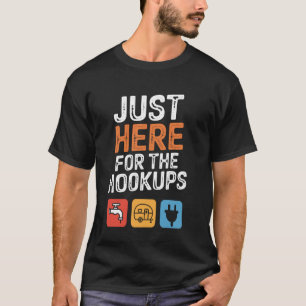 T-shirt Je Suis Juste Ici Pour Les Branchements Drôle De C