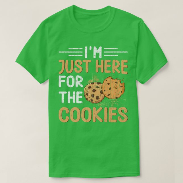 T-shirt Je suis juste ici pour les cookies Funny Baker Bak (Design devant)