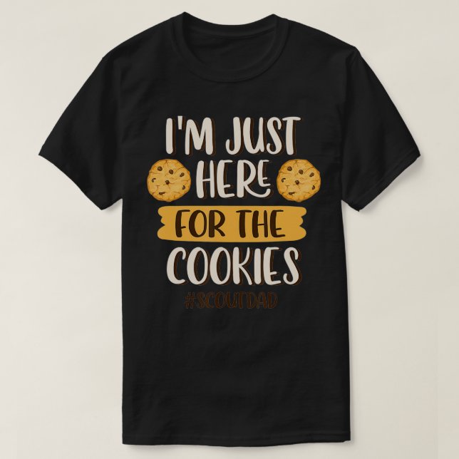 T-shirt Je suis juste ici pour les cookies Funny Scout Pap (Design devant)
