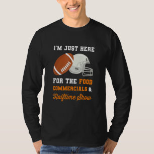 T-shirt Je suis juste ici pour les publicités alimentaires