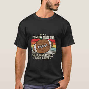 T-shirt Je suis juste ici pour les publicités Snack et biè
