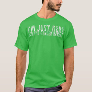 T-shirt Je suis juste ici pour l'identité de la fête de la