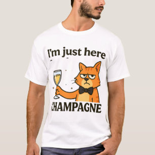 T-shirt Je suis juste là pour le Champagne – Chat de fête