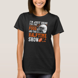 T-shirt Je Suis Juste Là Pour Les Publicités De Nourriture