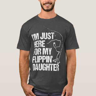 T-shirt Je suis juste là pour ma fille de voleur pour la g