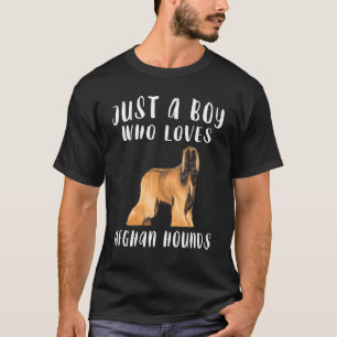 T-shirt Je Suis Juste Un Garçon Qui Aime Les Lévriers Afgh