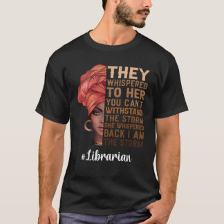 T-shirt Je Suis La Bibliothèque De La Tempête Mois De L'Hi