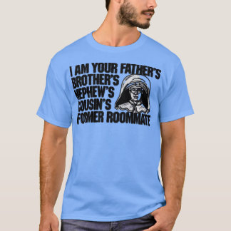 T-shirt Je suis la cause de la cousine de Nephew de votre 