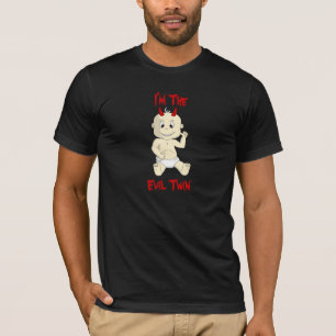 T-shirt Je suis la chemise jumelle maléfique