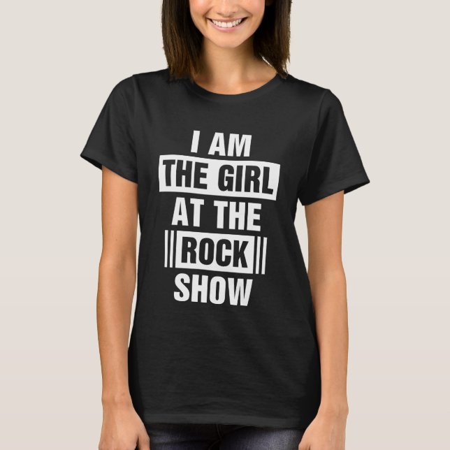 T-shirt Je Suis La Fille Au Rock Show (Devant)