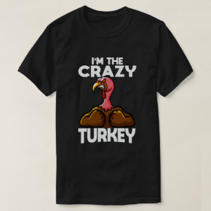 T-shirt Je suis la folle famille turque Thanksgiving