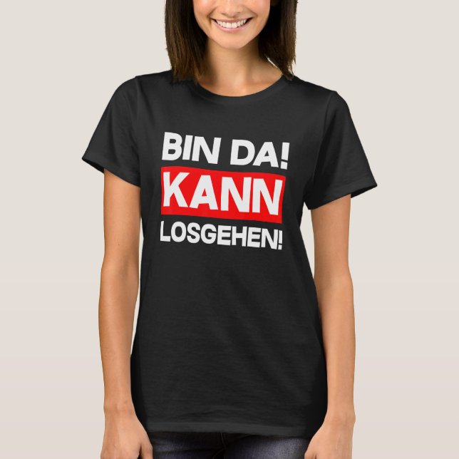 T-shirt Je suis là, je peux aller fêter la fête (Devant)