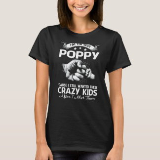 T-shirt Je suis la meilleure Fête des pères folle de Poppy