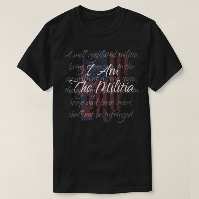 T-shirt Je Suis La Milice Pro 2e Amendement Fière Américai (Design devant)