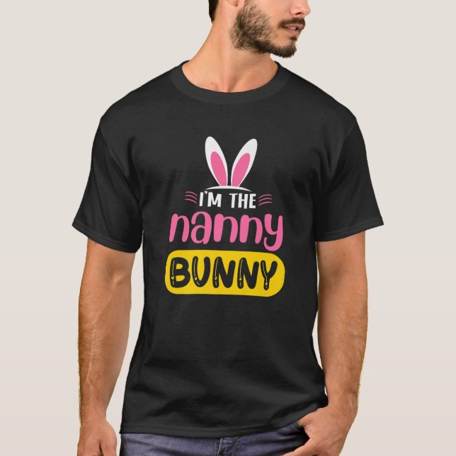 T-shirt Je suis La Nanny Lapin Rabbit OEuf Drôle Pâques D (Devant)