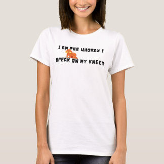T-shirt JE SUIS LA Parodie WHORAX - Drôle Citation Kneelin