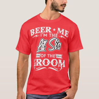 T-shirt Je Suis La Petite Soeur De L'Amateur De Groom