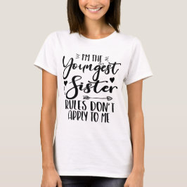 T-shirt Je suis La Plus Jeune Soeur Anniversaire Stepsoeur
